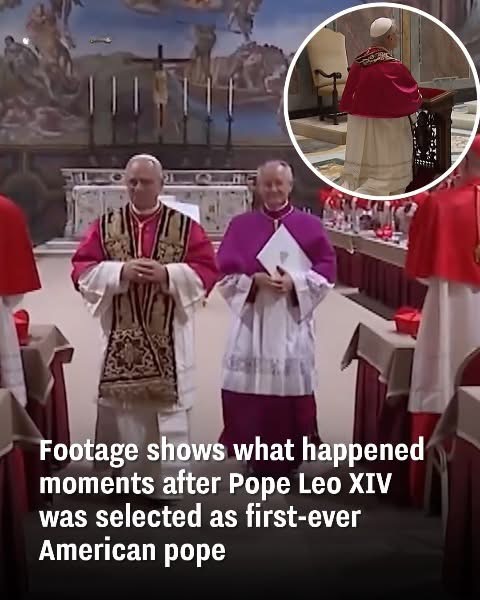 moments after Pope Leo XIV was selected as first-ever American pope