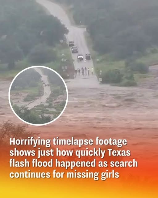 Storm Footage Reveals Just How Fast Texas Flood Hit—Search for Missing Girls Still Underway