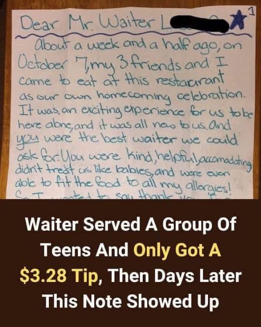 $3.28 tip irritates the waiter. When an unexpected letter arrives days later, eyes widen.
