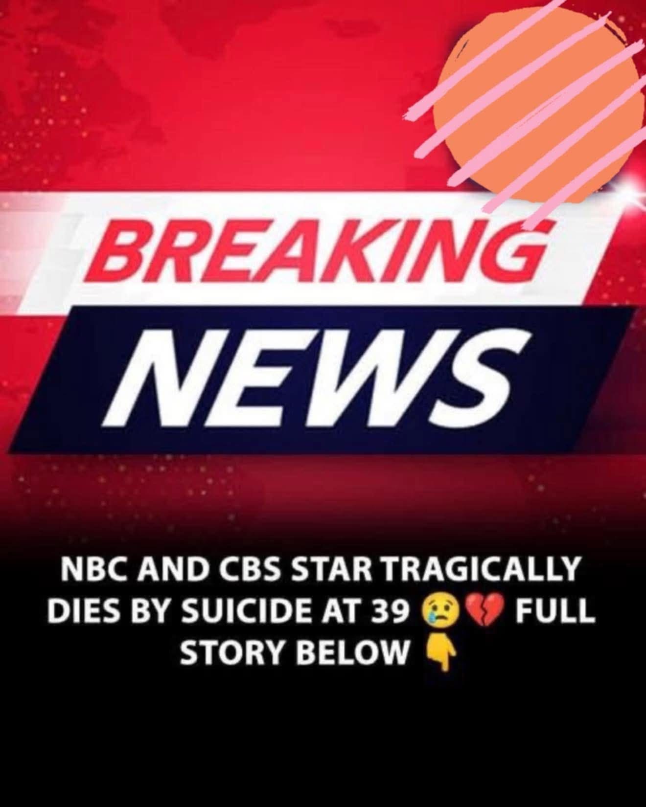 BELOVED NBC & CBS STAR FOUND…