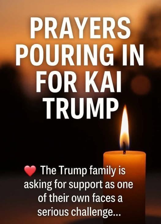 Prayers Pouring in for Kai Trump — Family Issues Quiet Statement